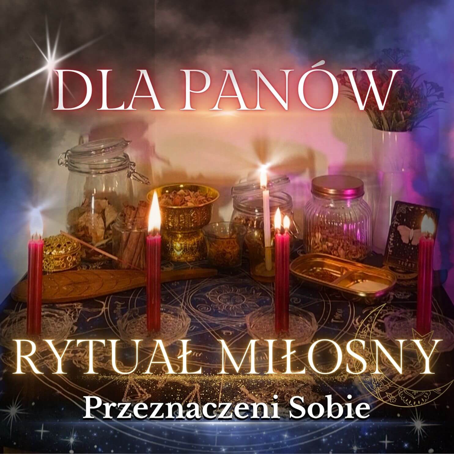 Rytuał Miłosny Dla Panów Przeznaczeni Sobie